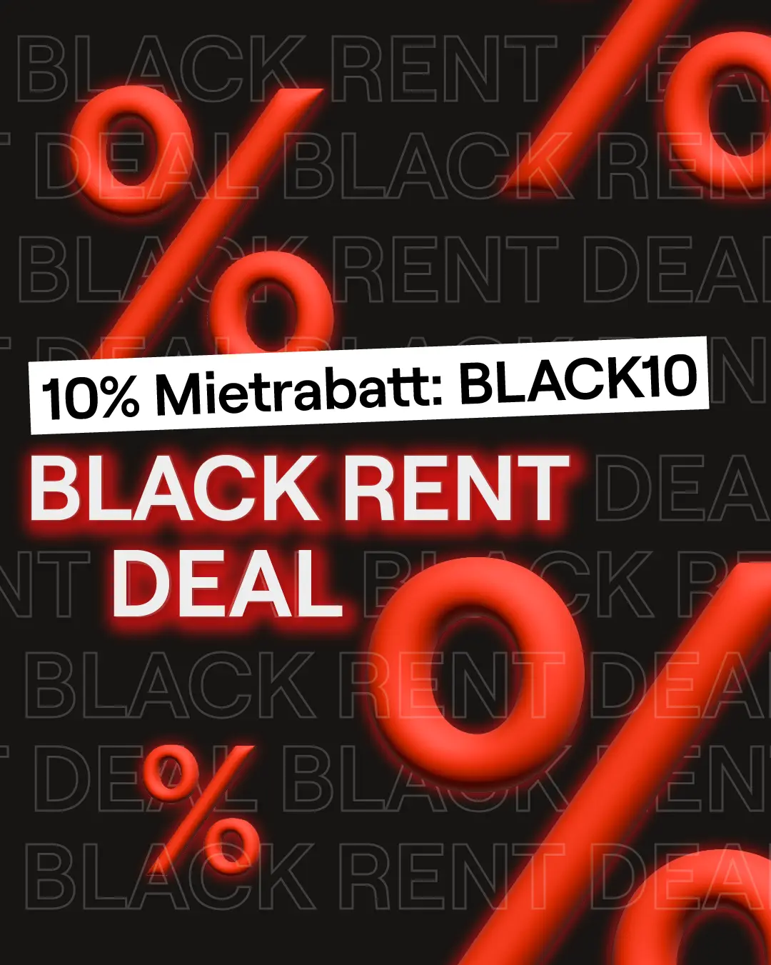 Mietangebot Black Rent Deal