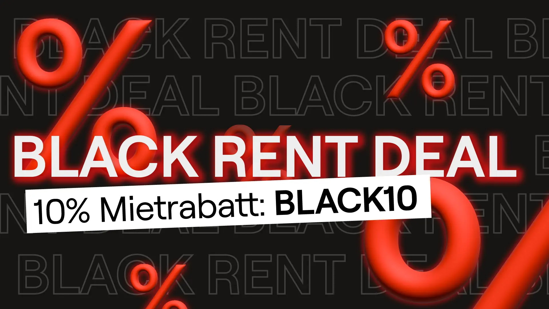 Mietangebot Black Rent Deal